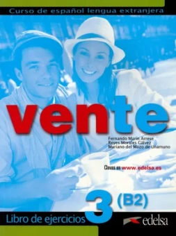 Arrese, de, Galvez: Vente 3. B2. Libro de ejercicios