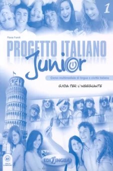Flavia Fornili: Progetto italiano Junior 1. Guida per l'insegnante